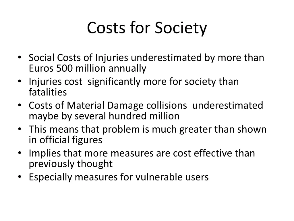 costs for society