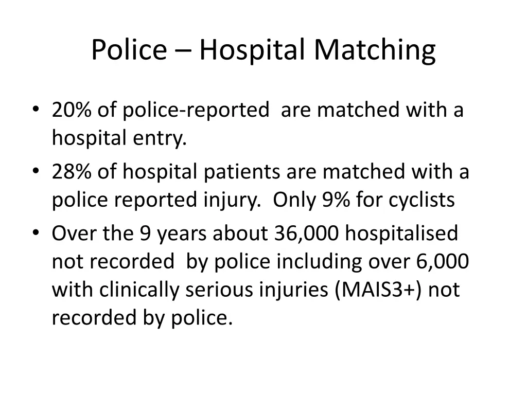 police hospital matching