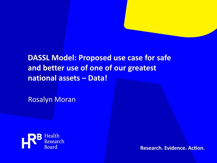 dassl model proposed use case for safe and better