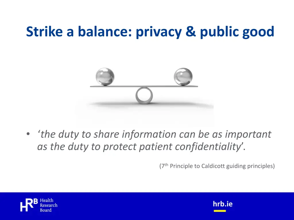 strike a balance privacy public good