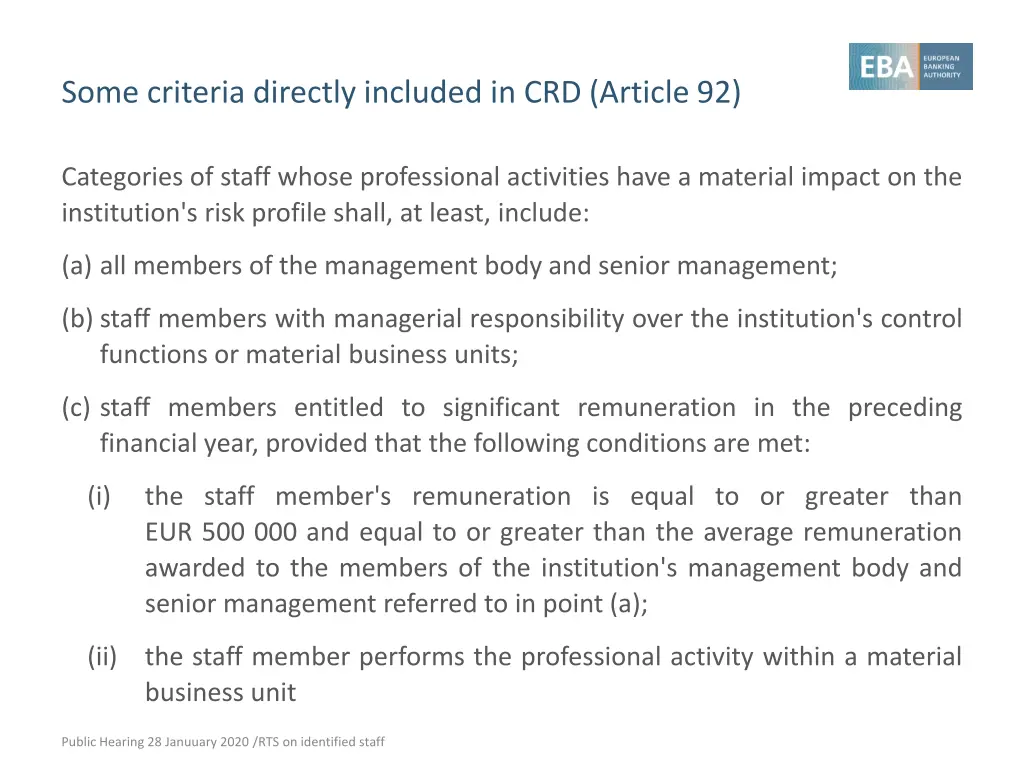 some criteria directly included in crd article 92