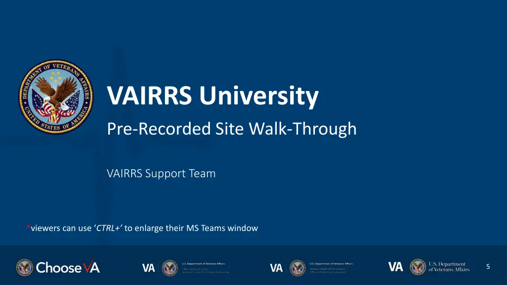 vairrs university pre recorded site walk through