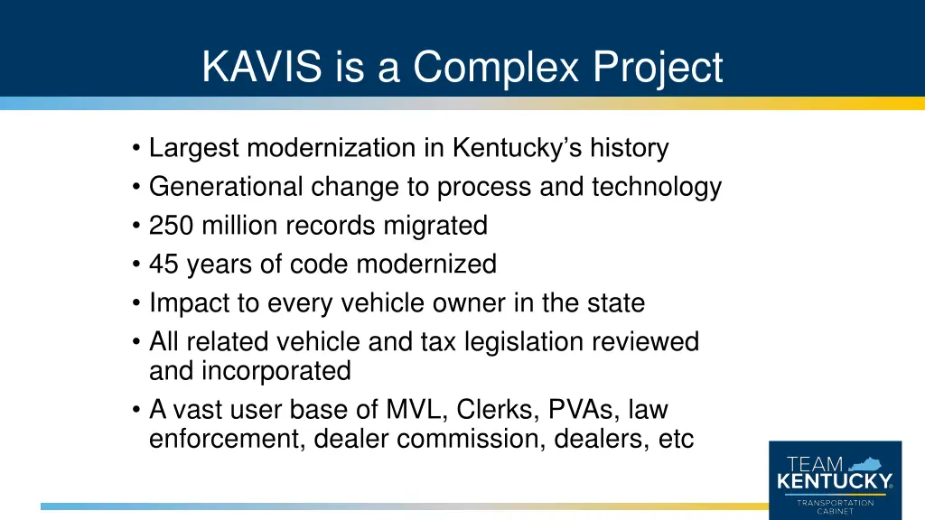 kavis is a complex project