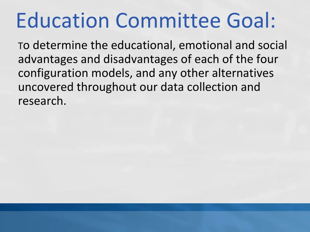 education committee goal