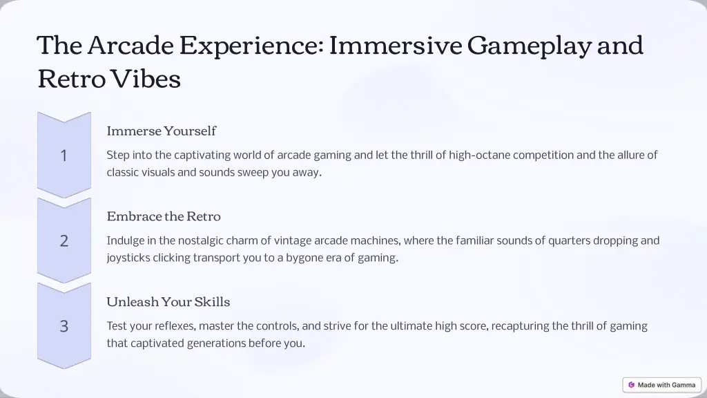 the arcade experience immersive gameplay