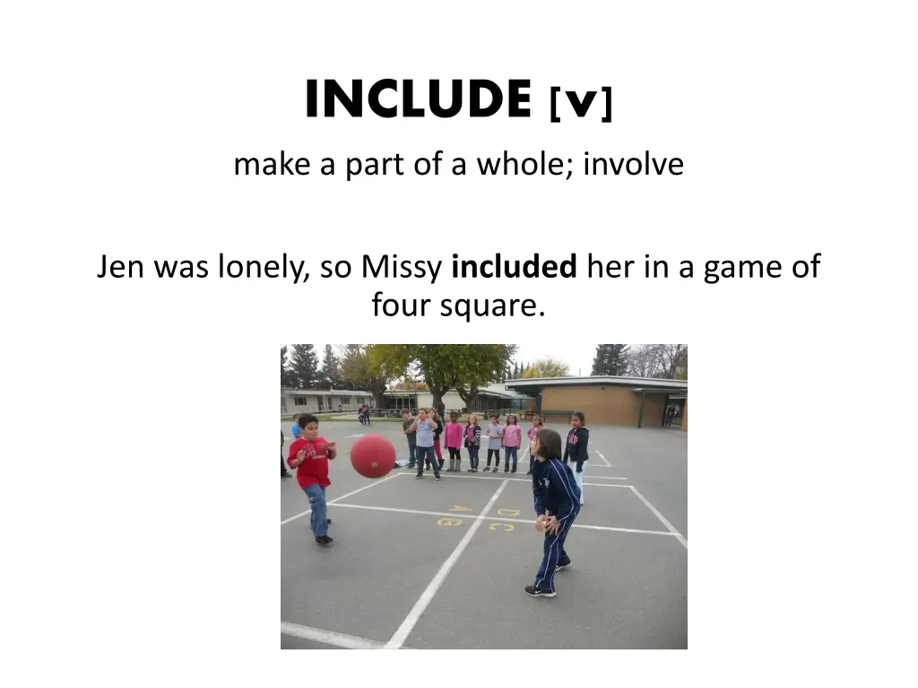 include v make a part of a whole involve