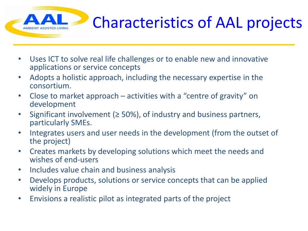 characteristics of aal projects