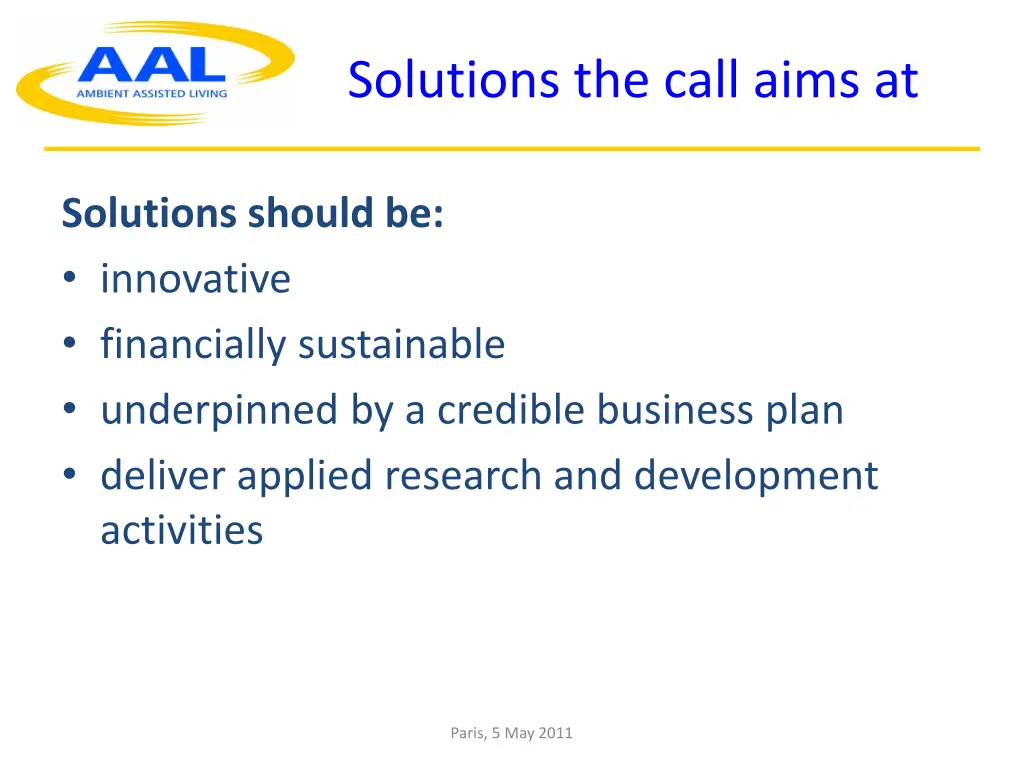 solutions the call aims at