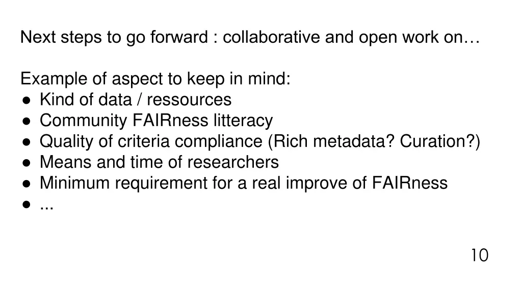 next steps to go forward collaborative and open