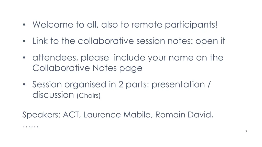 welcome to all also to remote participants