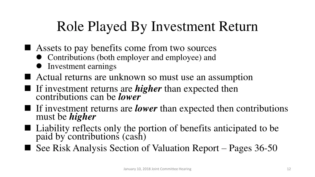 role played by investment return