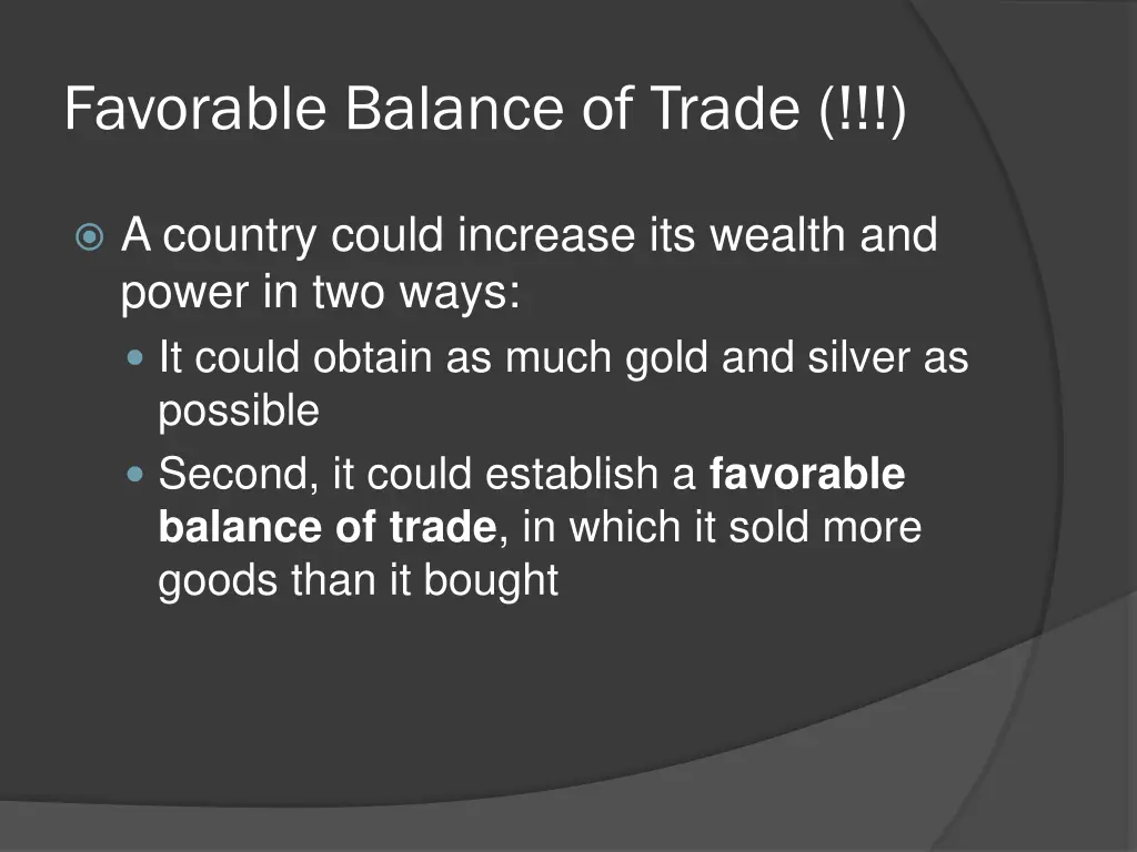 favorable balance of trade