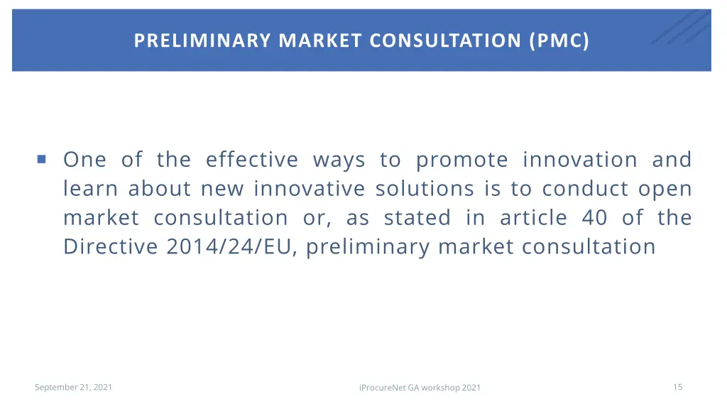 preliminary market consultation pmc