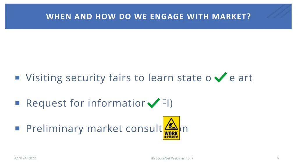 when and how do we engage with market 2