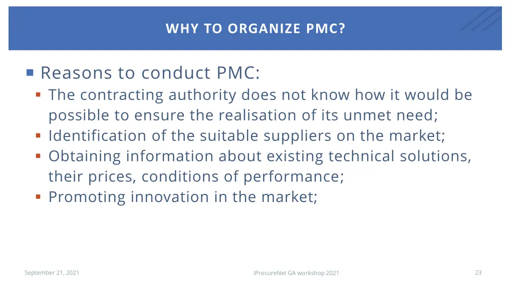 why to organize pmc 1