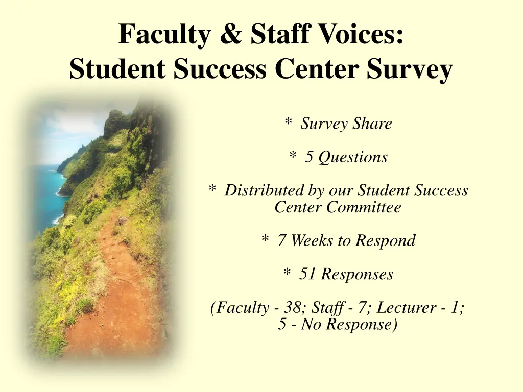 faculty staff voices student success center survey