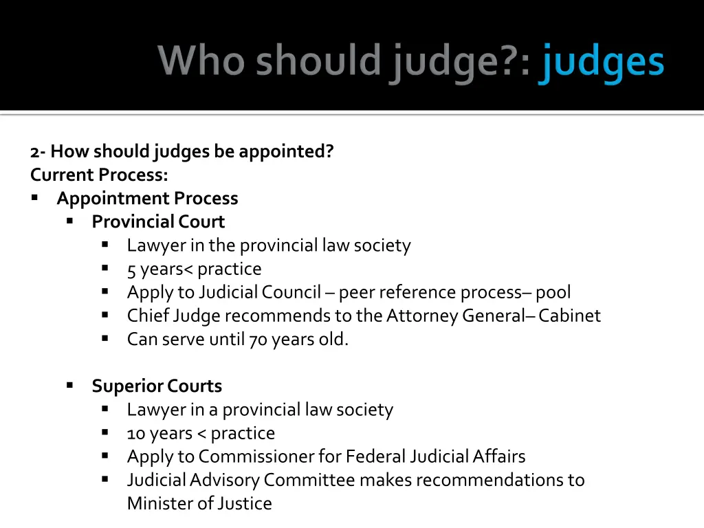 2 how should judges be appointed current process