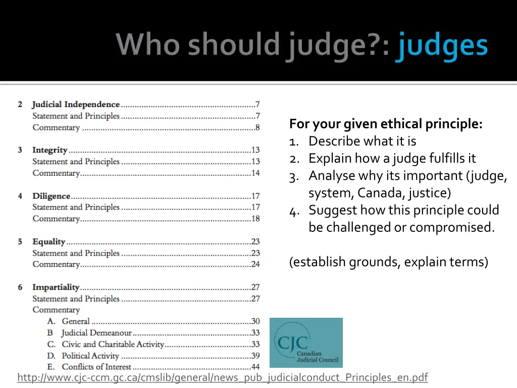 for your given ethical principle 1 describe what