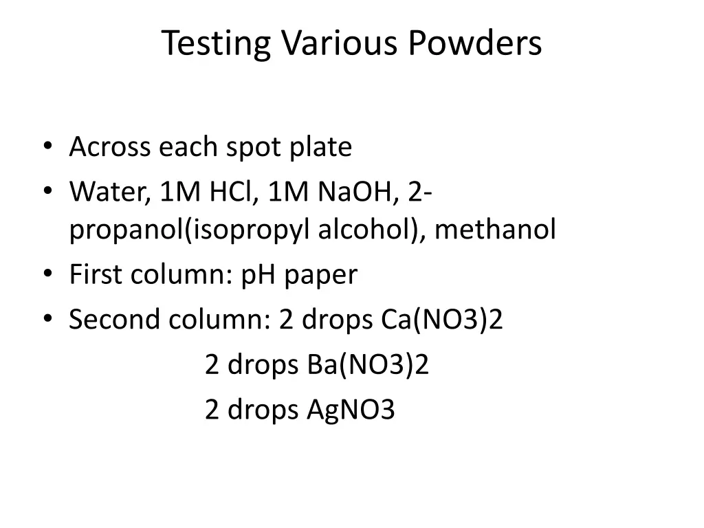 testing various powders