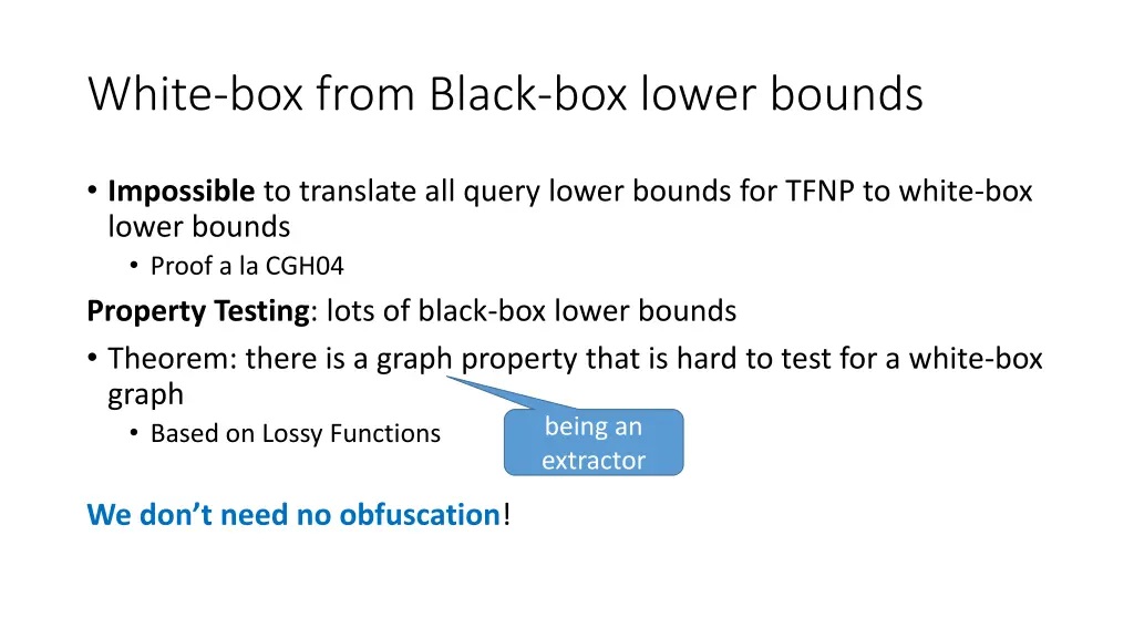 white box from black box lower bounds