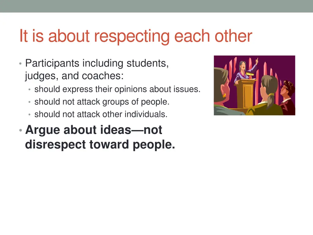 it is about respecting each other