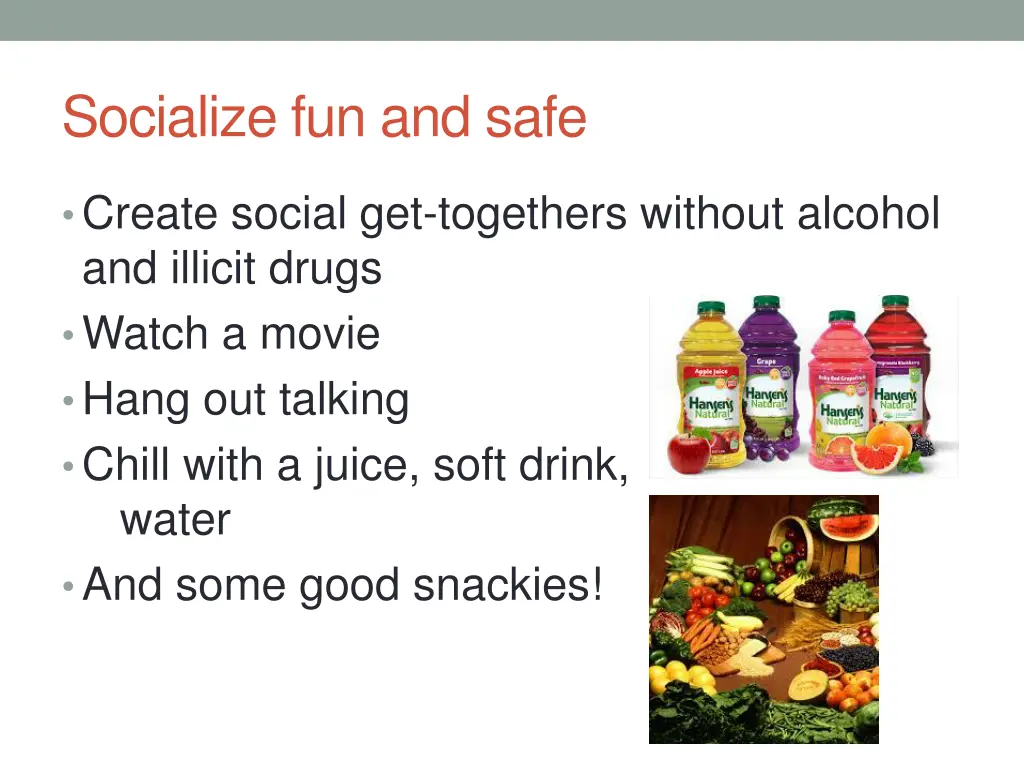 socialize fun and safe