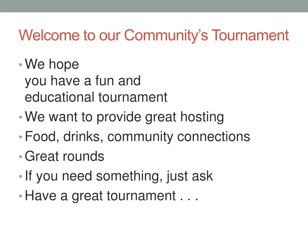 welcome to our community s tournament