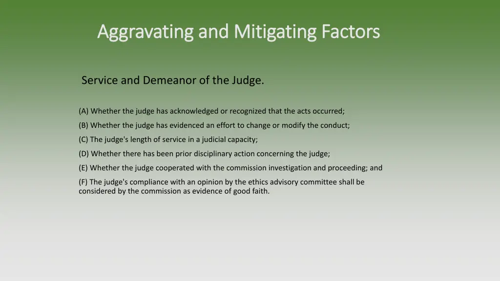 aggravating and mitigating factors aggravating 1