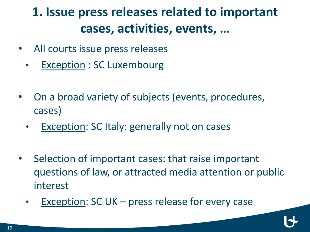 1 issue press releases related to important cases