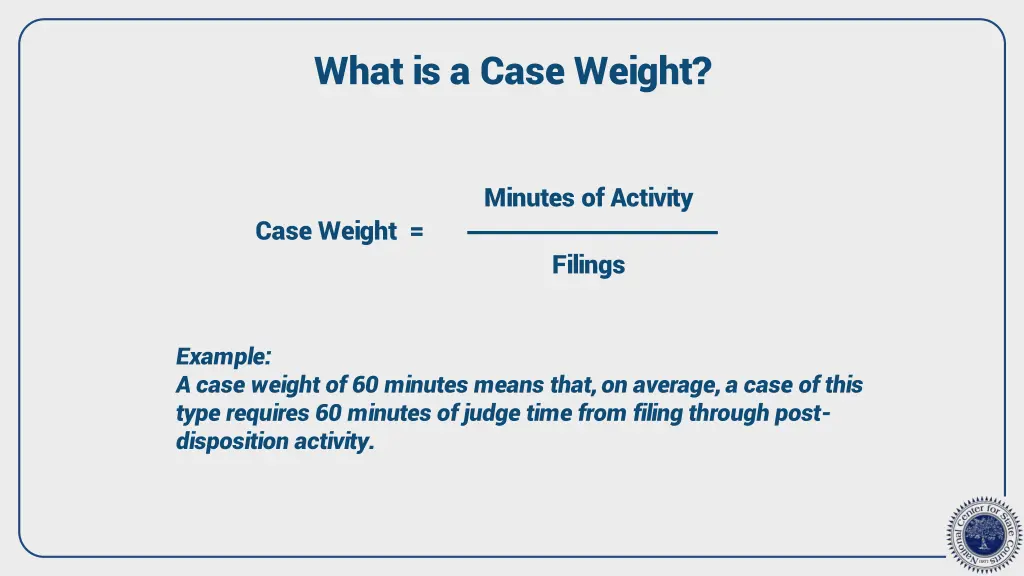 what is a case weight