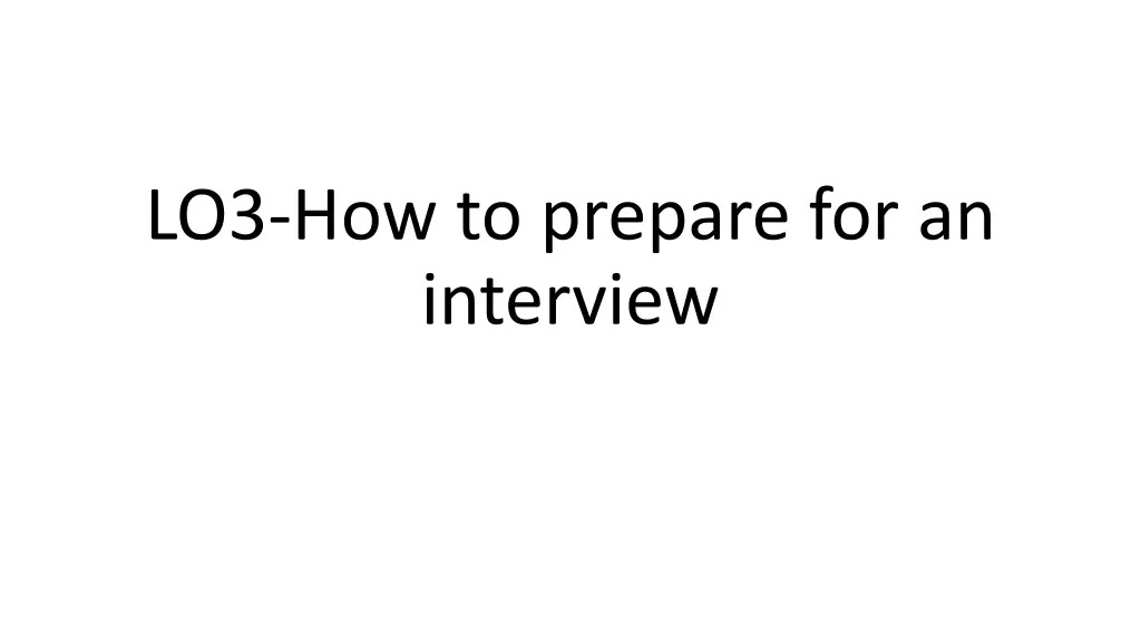 lo3 how to prepare for an interview