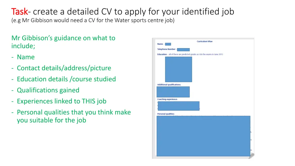 task task create a detailed cv to apply for your