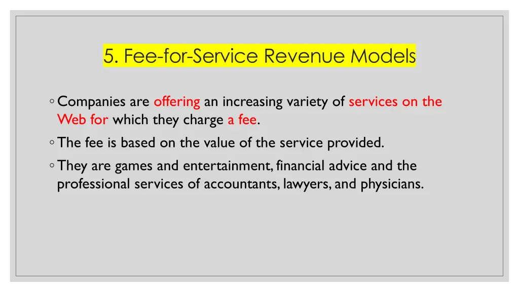 5 fee for service revenue models