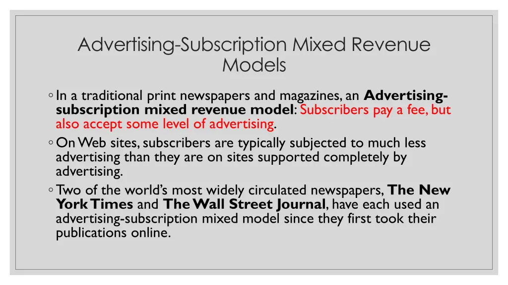 advertising subscription mixed revenue models