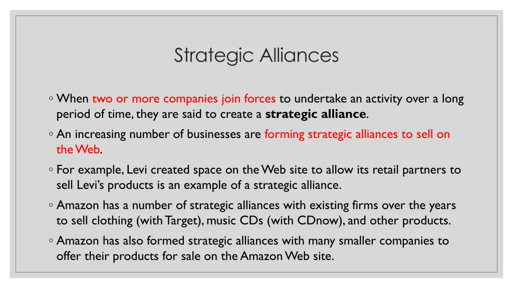 strategic alliances