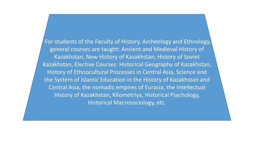 for students of the faculty of history archeology