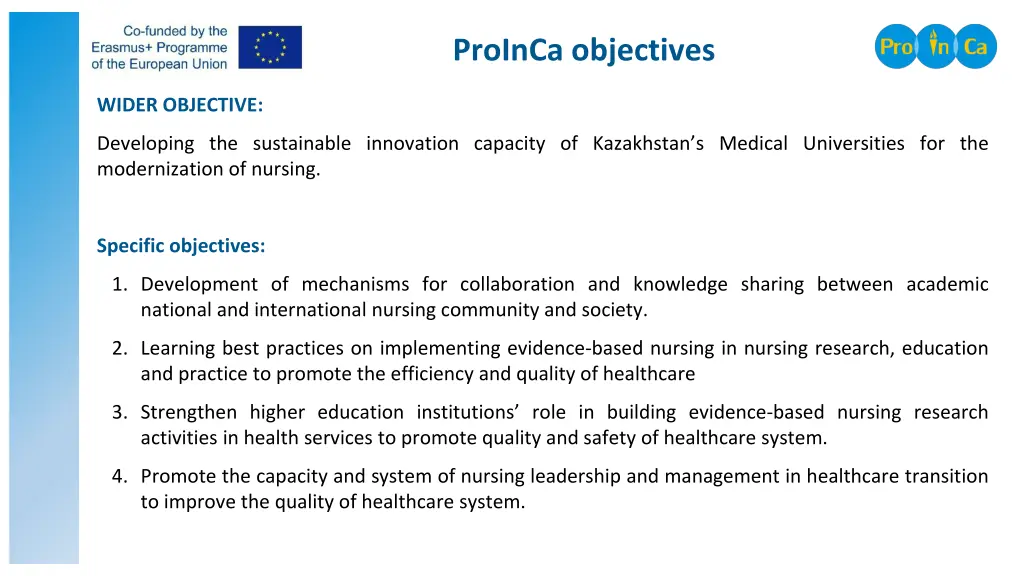 proinca objectives