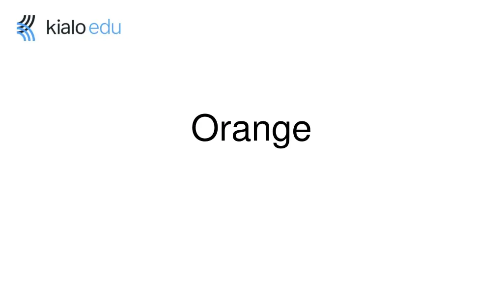 orange