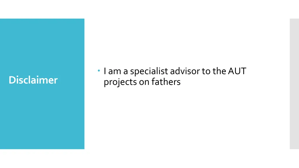 i am a specialist advisor to the aut projects