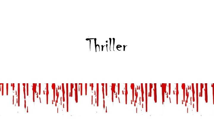 thriller