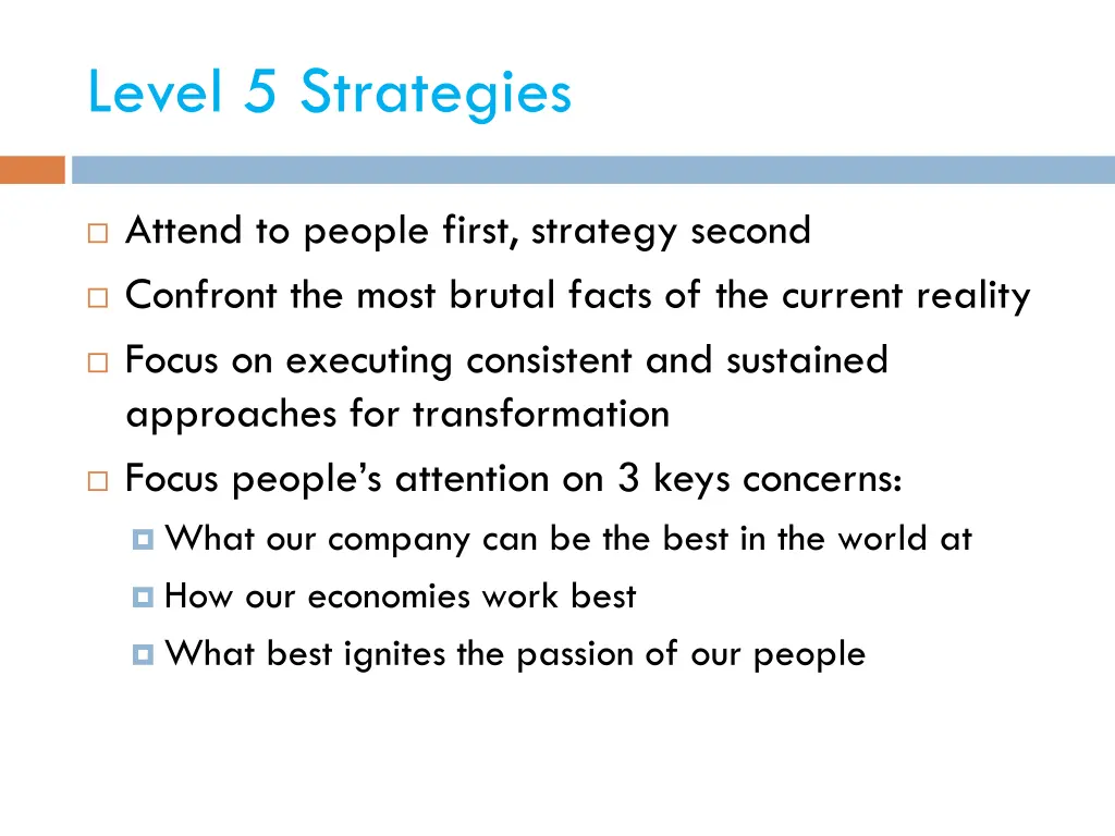 level 5 strategies