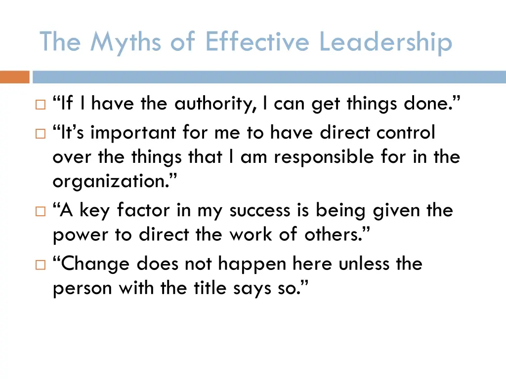 the myths of effective leadership