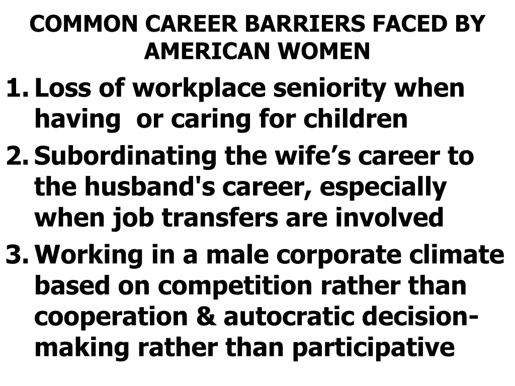 common career barriers faced by american women