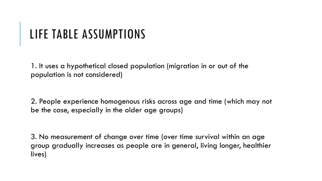 life table assumptions