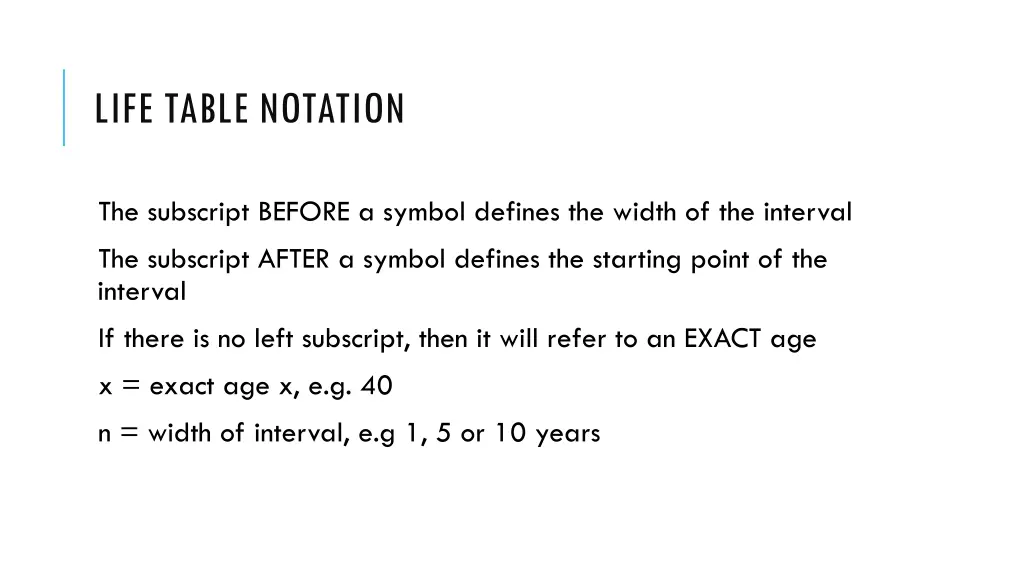 life table notation