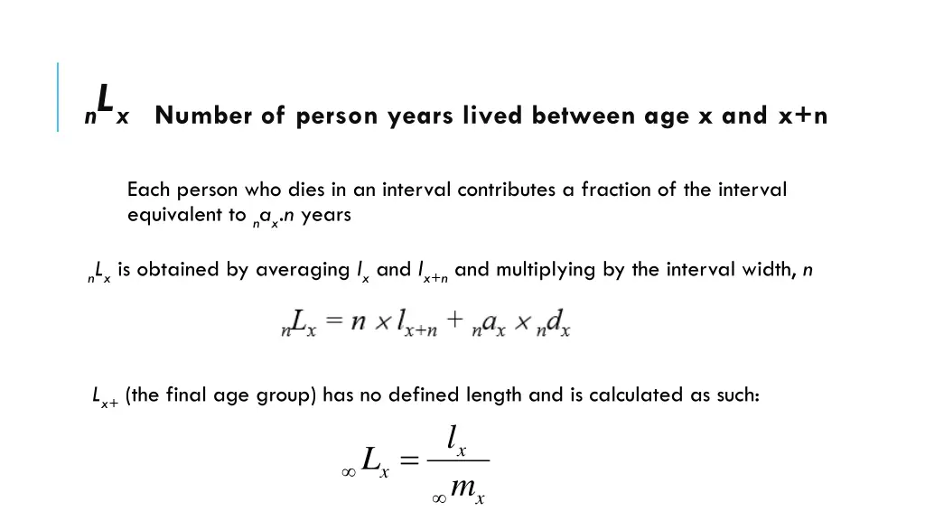 n l x number of person years lived between