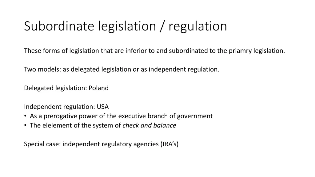 subordinate legislation regulation