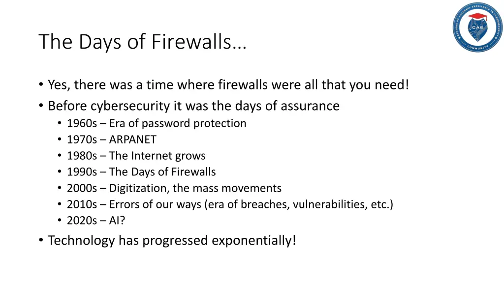 the days of firewalls