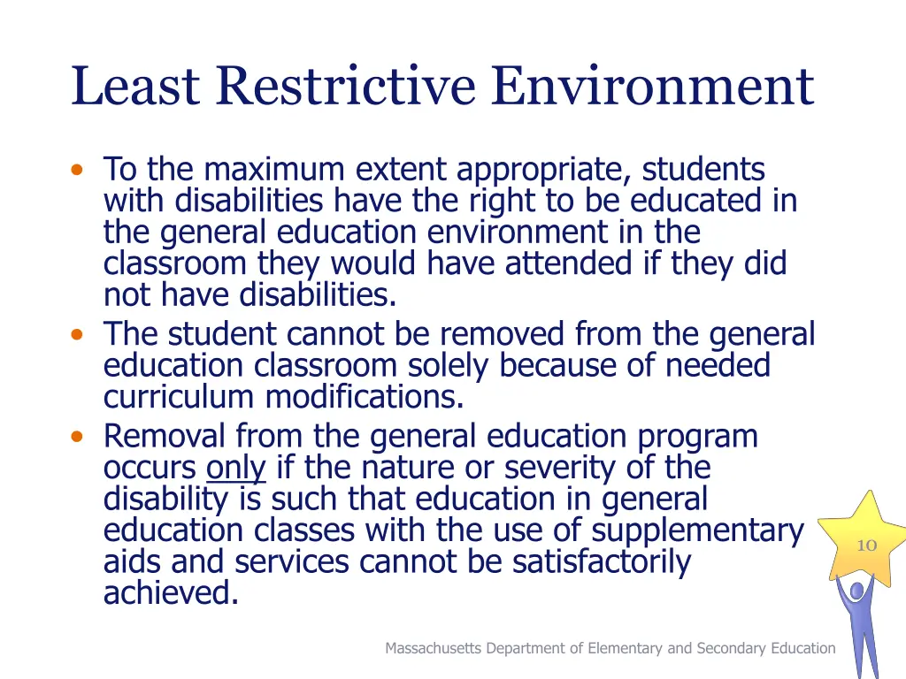 least restrictive environment