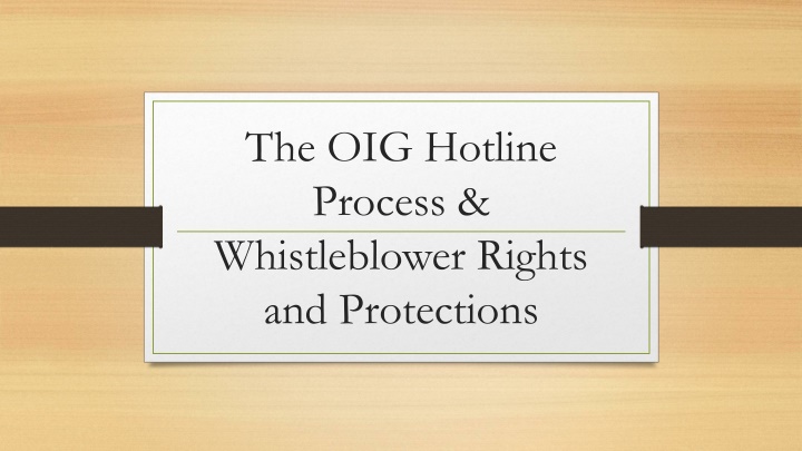 the oig hotline process whistleblower rights